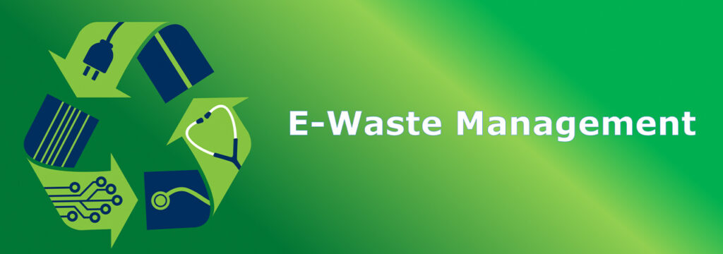 10 Simple Ways For E-Waste Management - Kuldeep E-Waste Disposals